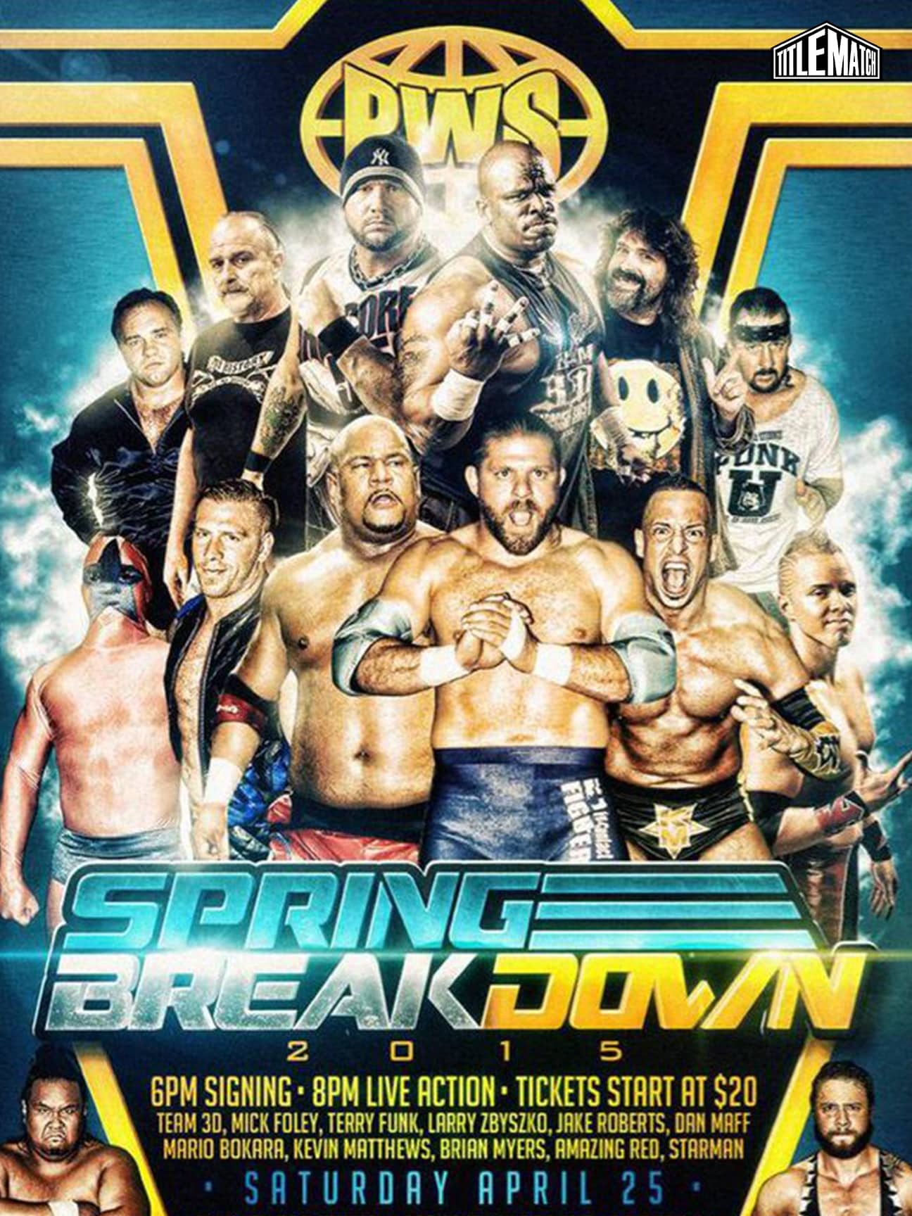 Pro Wrestling Syndicate - Spring Breakdown 2015 4/25/15