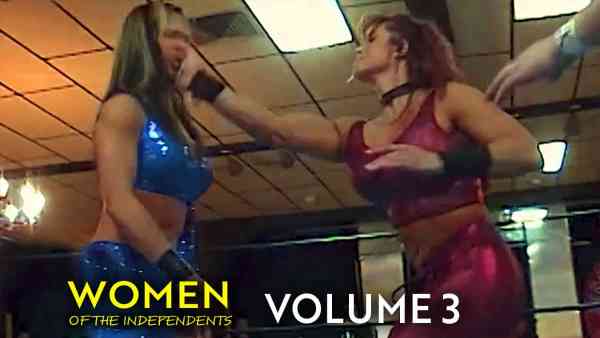 Women of the Independents Wrestling Vol 3 JPG 1200x675 Title Match Network New1