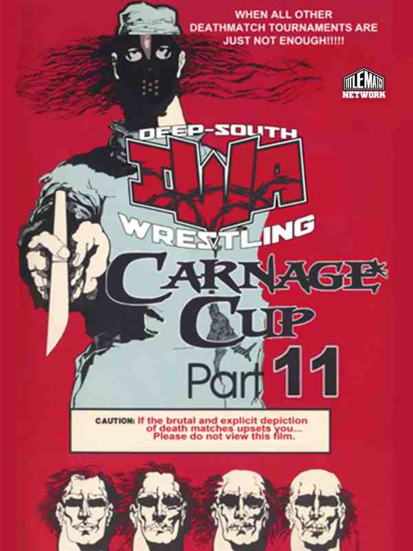 IWA Deep South - Carnage Cup 11 - 4/29/17