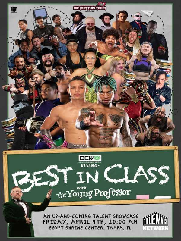 GCW Rising "Best in Class" with Young Professor Livestream 4/9/21