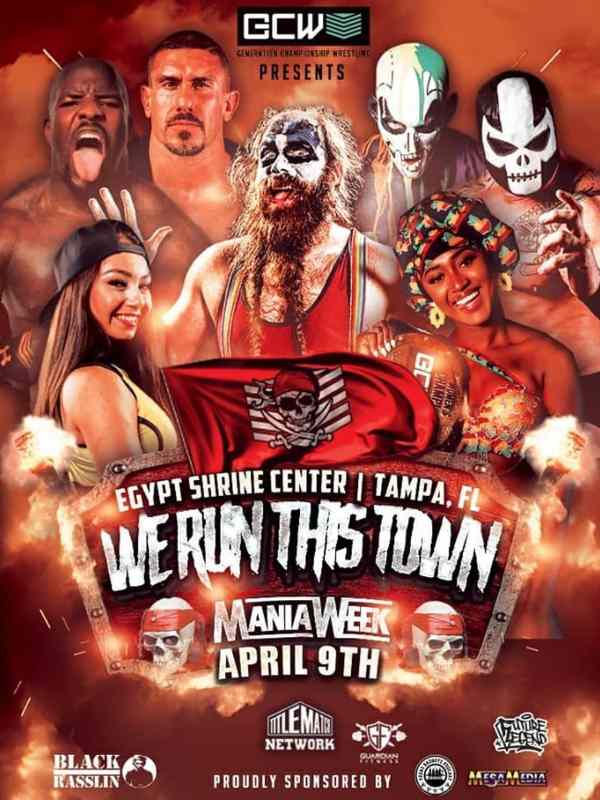 Generation Championship Wrestling "We Run This Town" 4/9/21