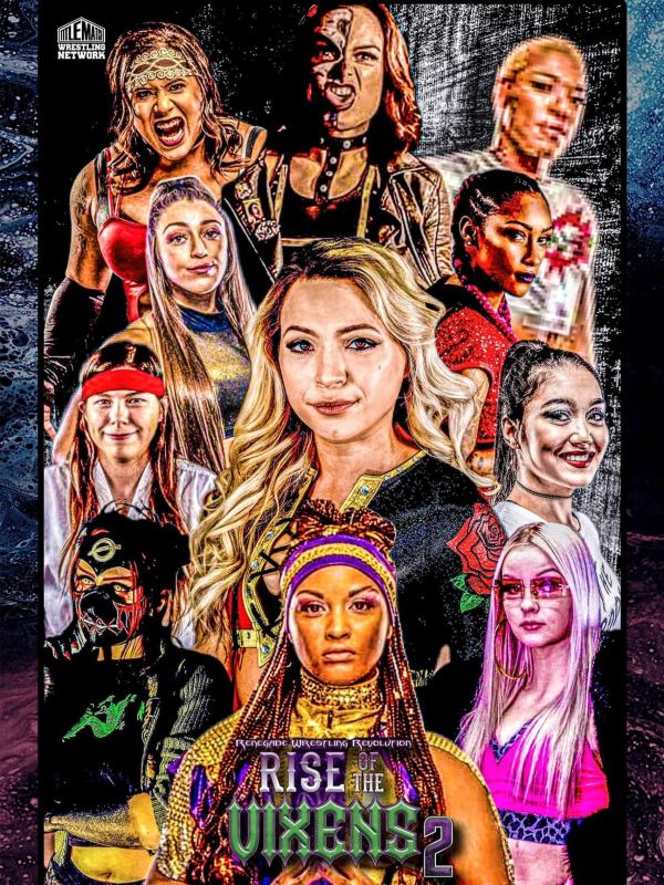 Vixens Wrestling Revolution - Rise of the Vixens II - 5/22/21