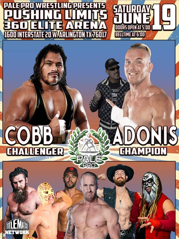 Pale Pro Wrestling - Pushing Limits 6/19/21