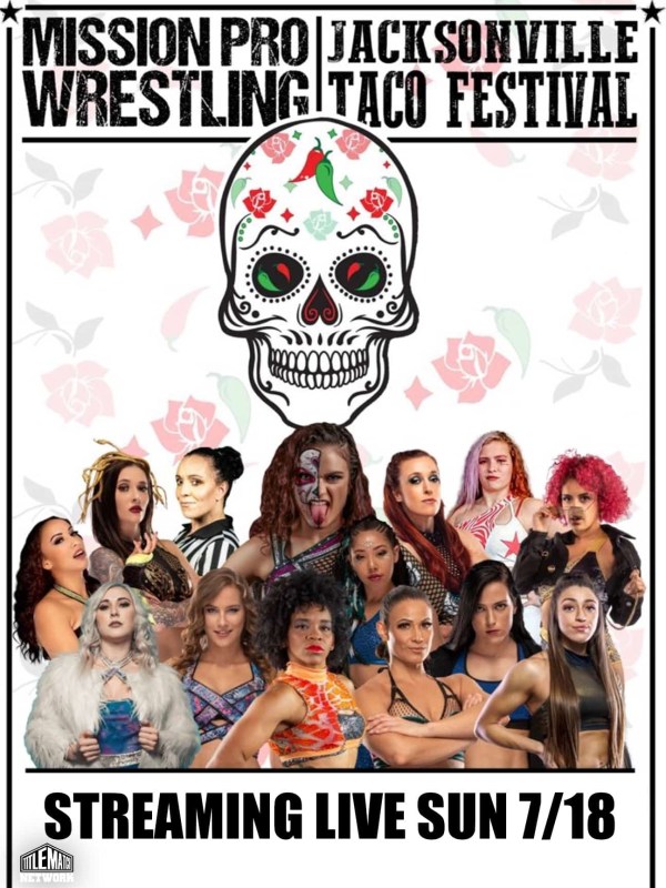 Mission Pro Wrestling - Live in Jacksonville 7/18/21