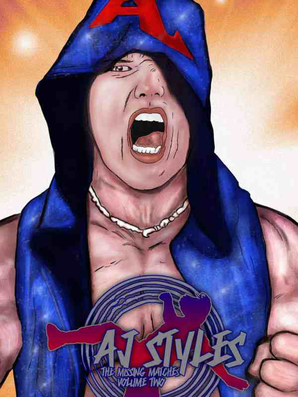 AJ Styles - The Missing Matches Vol 2 - 4/5/21