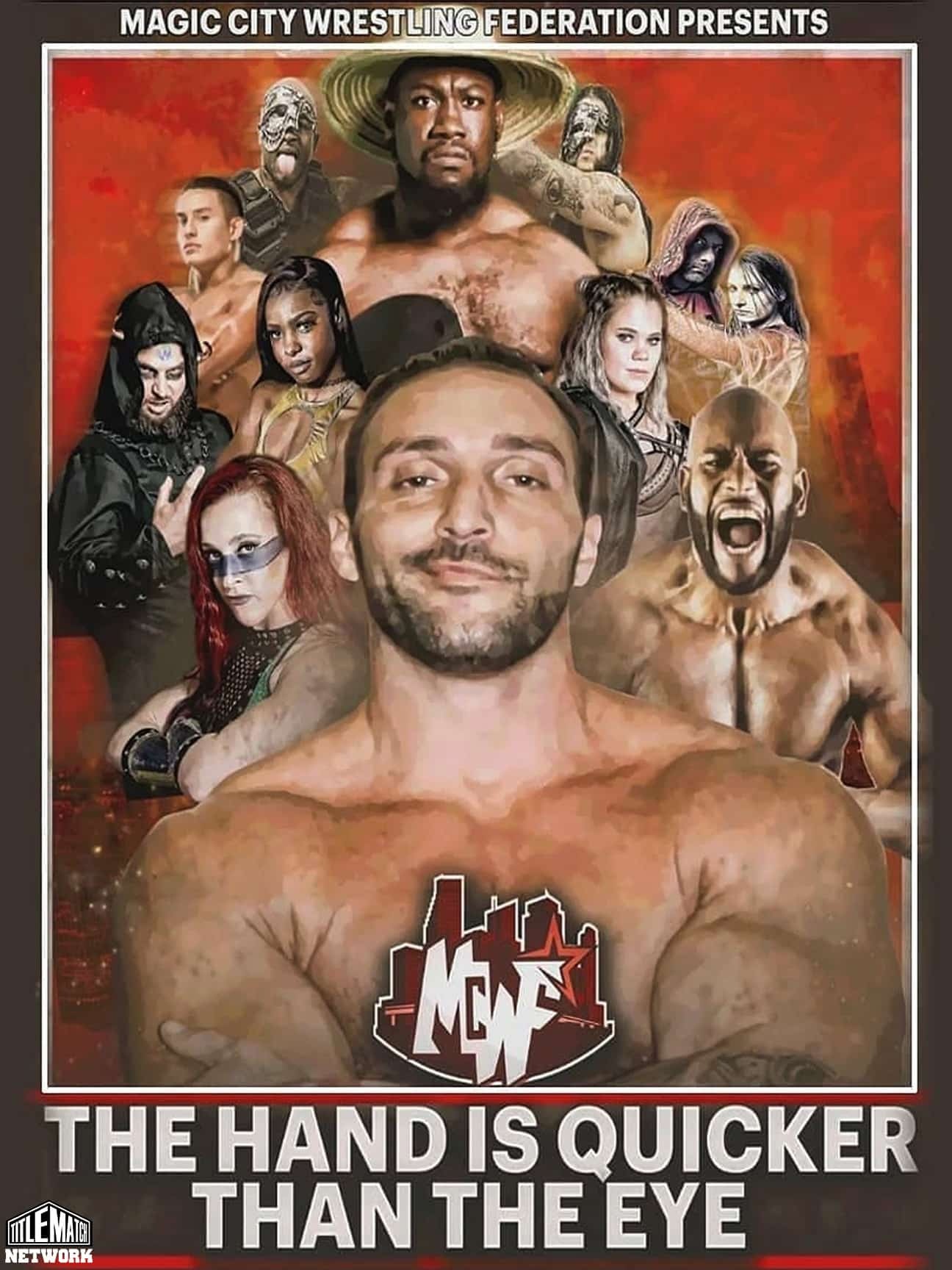 Magic City Wrestling - The Hand is Quicker Than The Eye 7/31/21