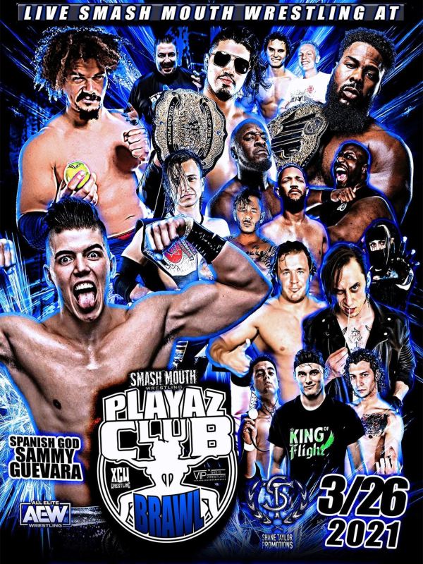 Smash Mouth Wrestling - Playaz Club Brawl 3/26/21