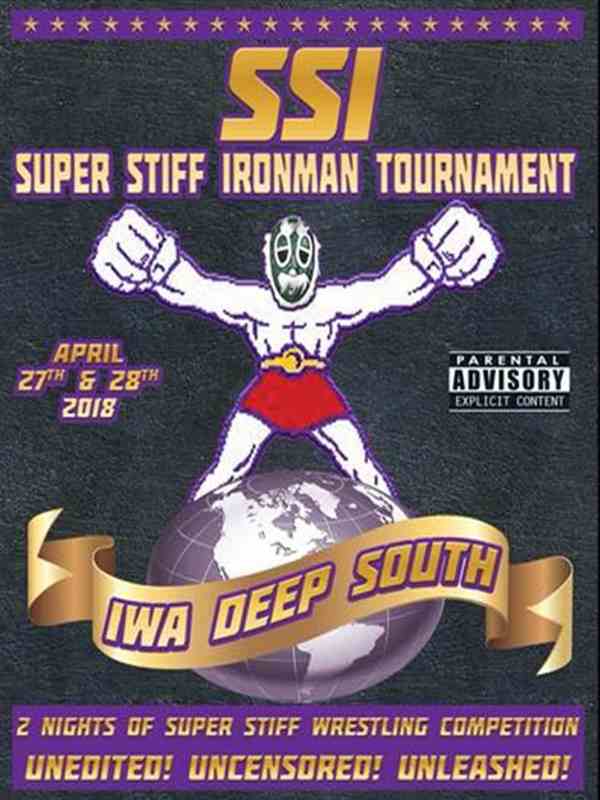 IWA Deep-South - Super Stiff Ironman Tournament 10/25/18