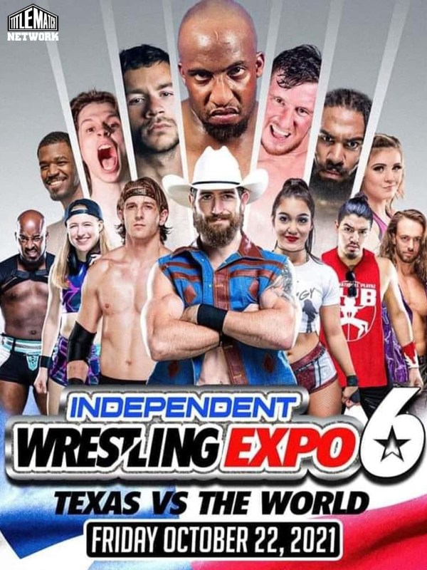 Independent Wrestling Expo 6 - 10/22/21