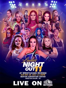 Ladies Night Out 11: Live at Wrestlecade 11/28/21
