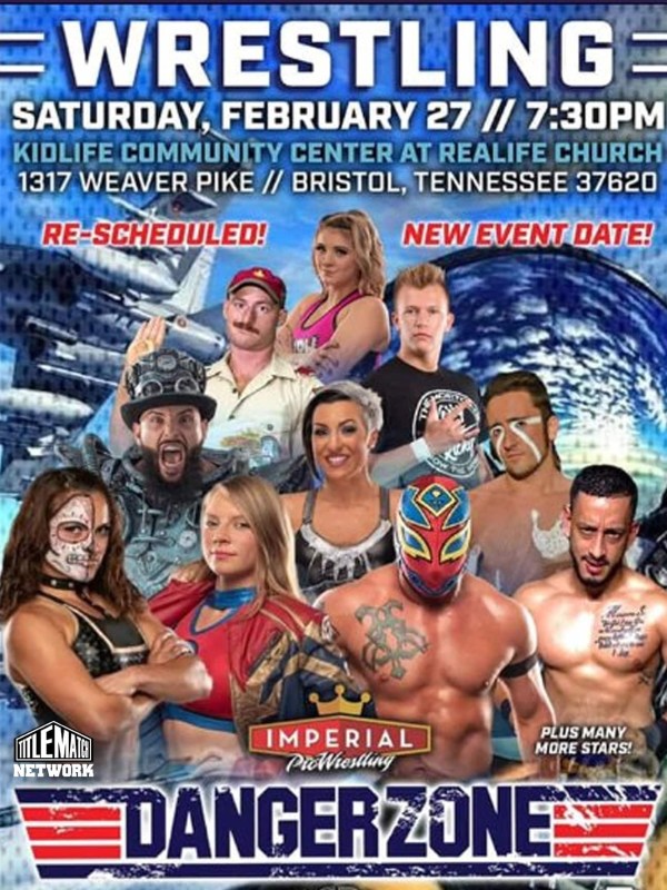 Imperial Pro Wrestling - Dangerzone 2/27/21