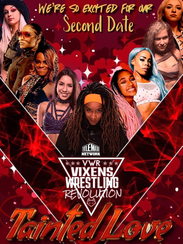 Vixens Wrestling Revolution - Tainted Love 2/25/22