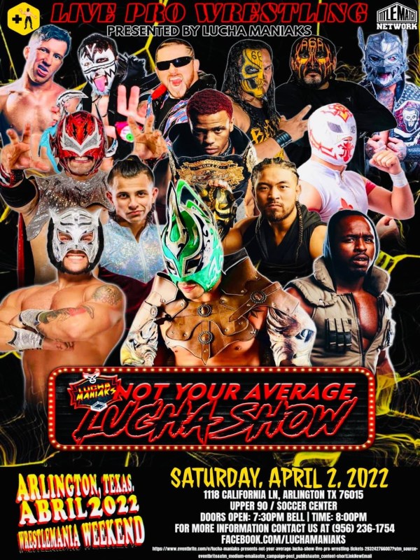 Lucha Maniaks - Not Your Average Lucha Show 4/2/22