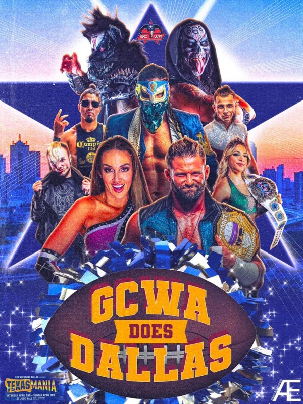 GCWA Does Dallas - Texas Mania 4/2/22