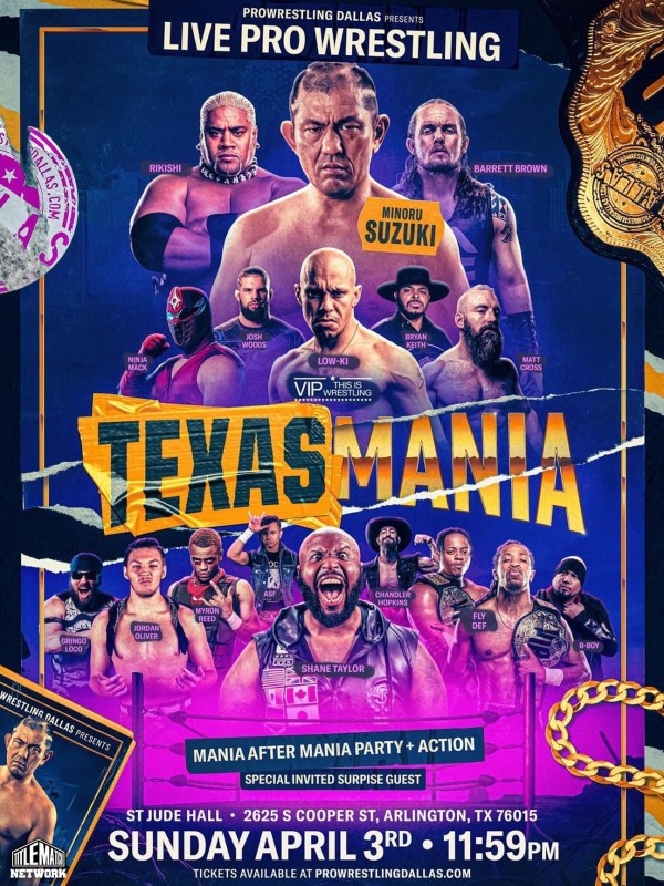 VIP Wrestling - Texas Mania 4/3/22
