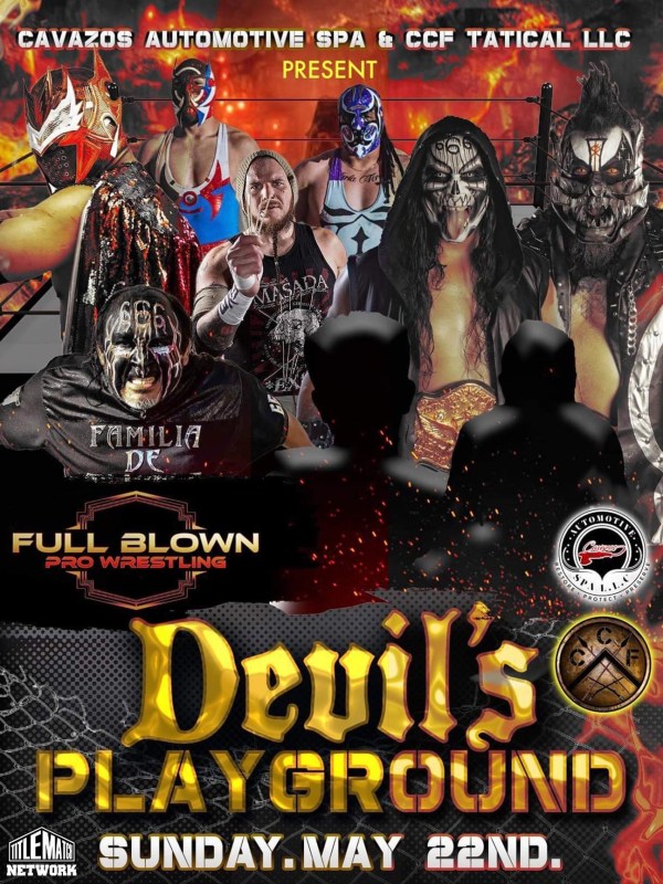 Full Blow Pro Wrestling - Devil's Playground 5/22/22