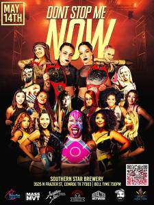 Mission Pro Wrestling - Don't Stop Me Now 5/14/22