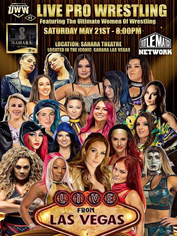 Ultimate Women of Wrestling - Live from Las Vegas 5/21/22
