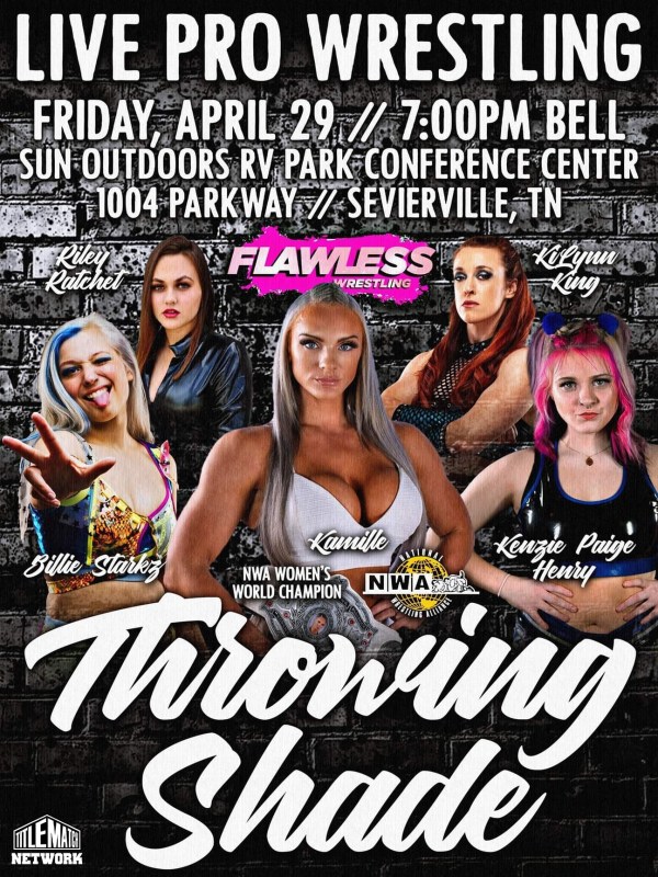 Flawless Women - Throwing Shade 4/29/22