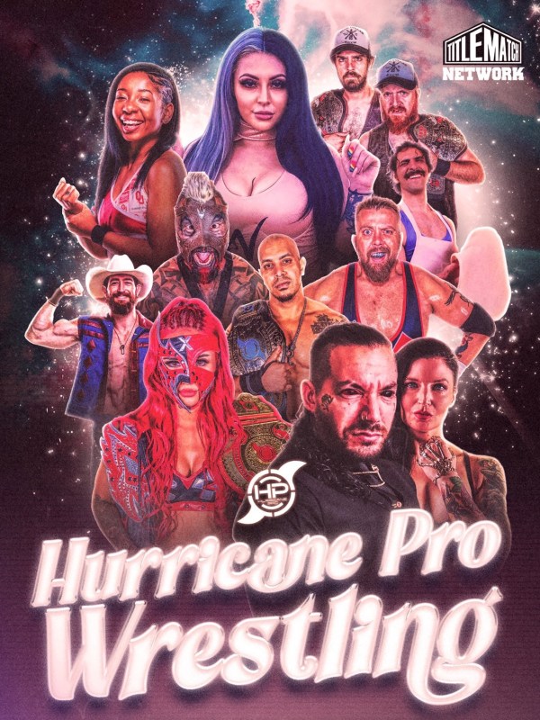 Hurricane Pro Wrestling - Live in Beaumont 6/4/22