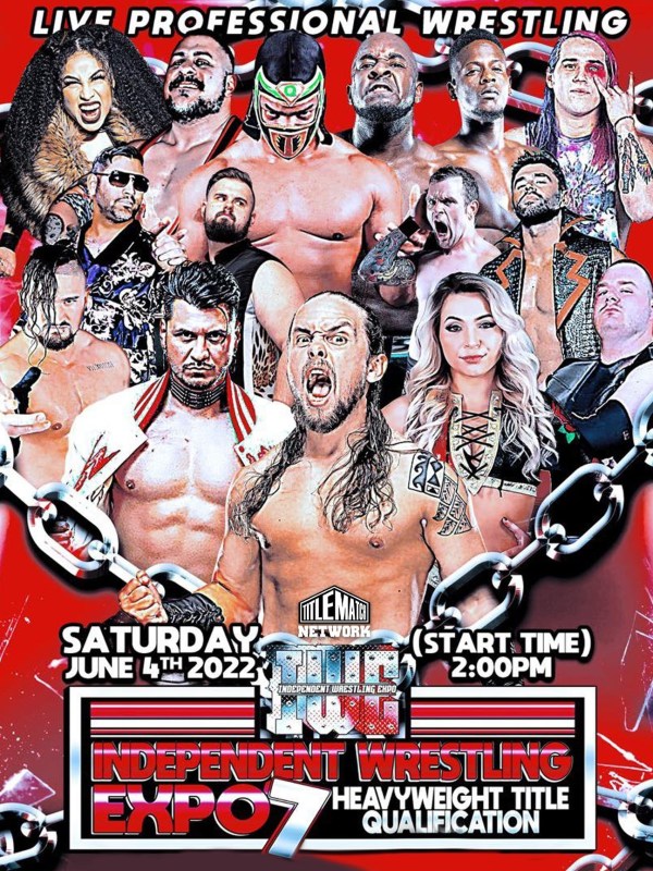 Independent Wrestling Expo 7 6/4/22