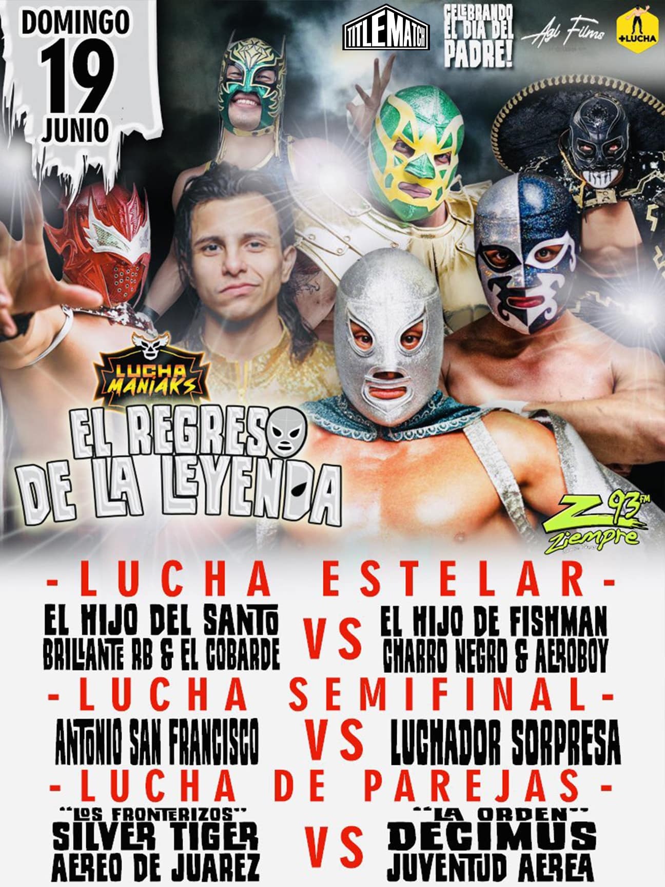 Lucha Maniaks - El Regres De La Leyenda 6/19/22