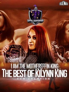 CCW - The Best of KiLynn King 7/11/22
