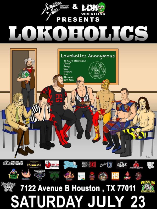 Loko Wrestling - Locoholics 7/23/22