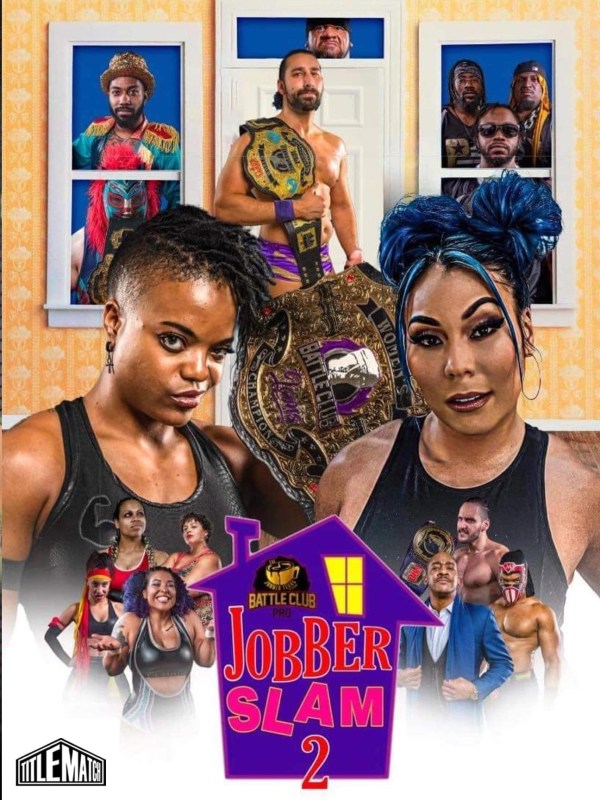 Battle Club Pro - Jobber Slam 2 8/20/22