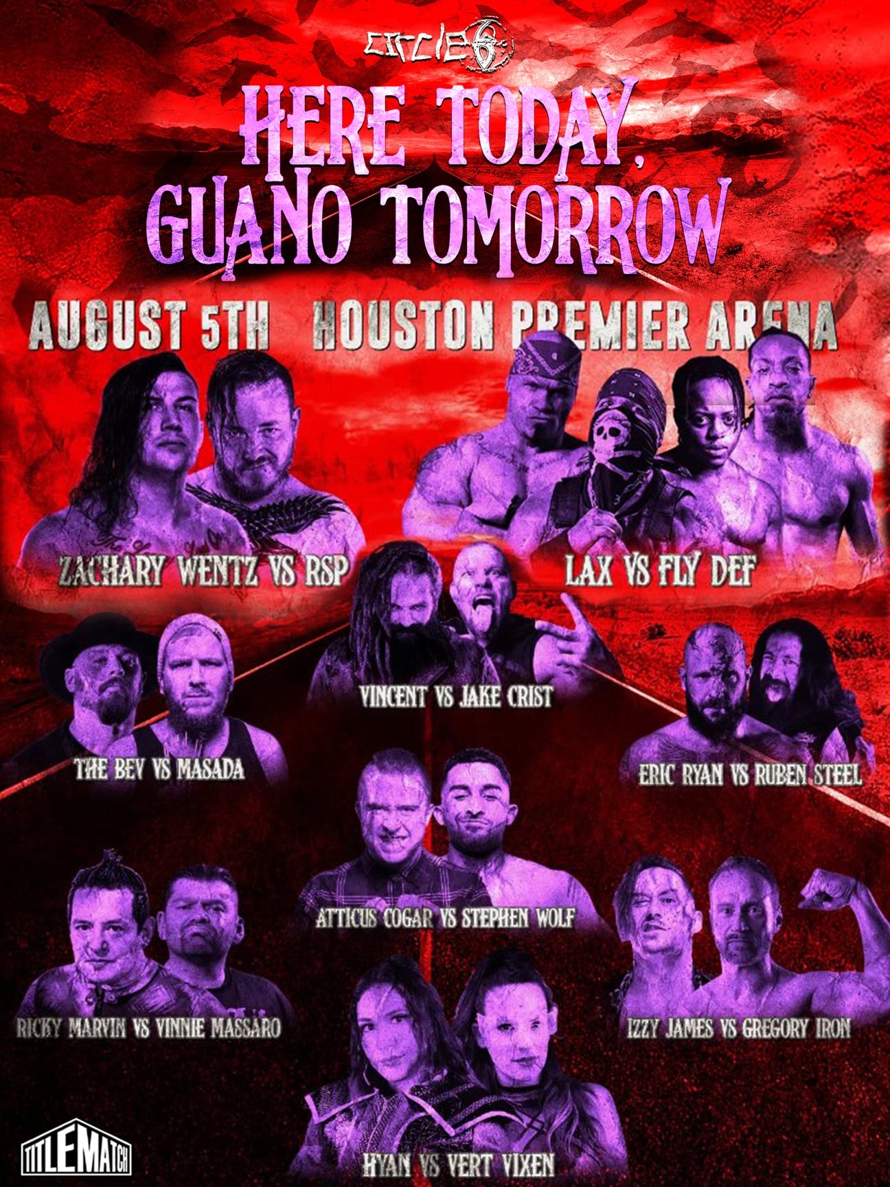 Circle 6 - Here Today Guano Tomorrow 8/5/22
