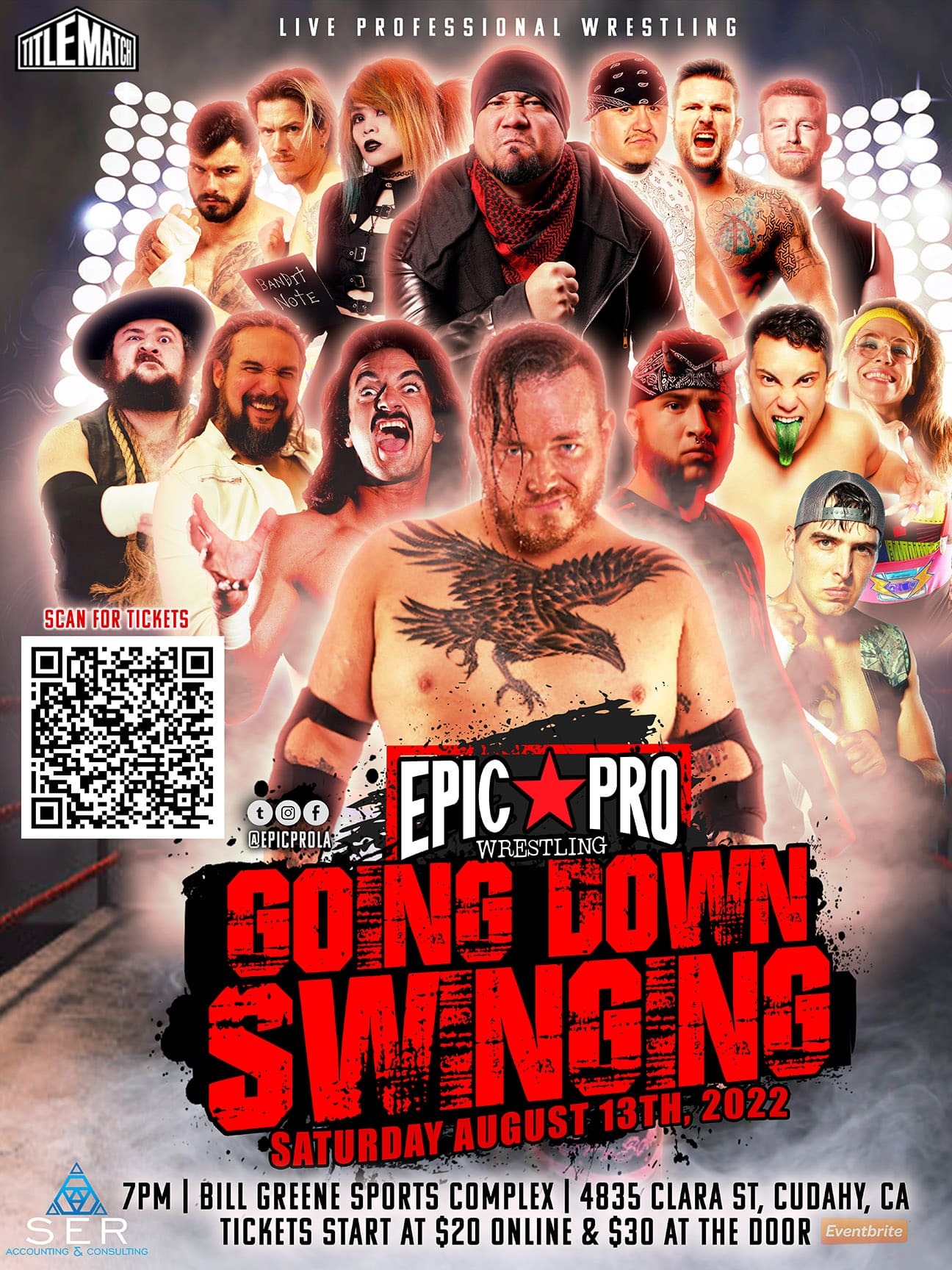 Epic Pro Wrestling - Going Down Swinging 8/13/22