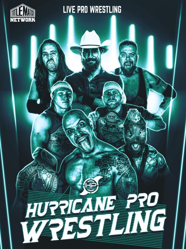 Hurricane Pro Wrestling - Live in Beaumont 8/20/22