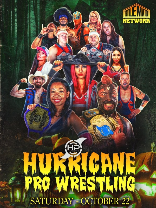 Hurricane Pro Wrestling - Live in Beaumont 10/22/22