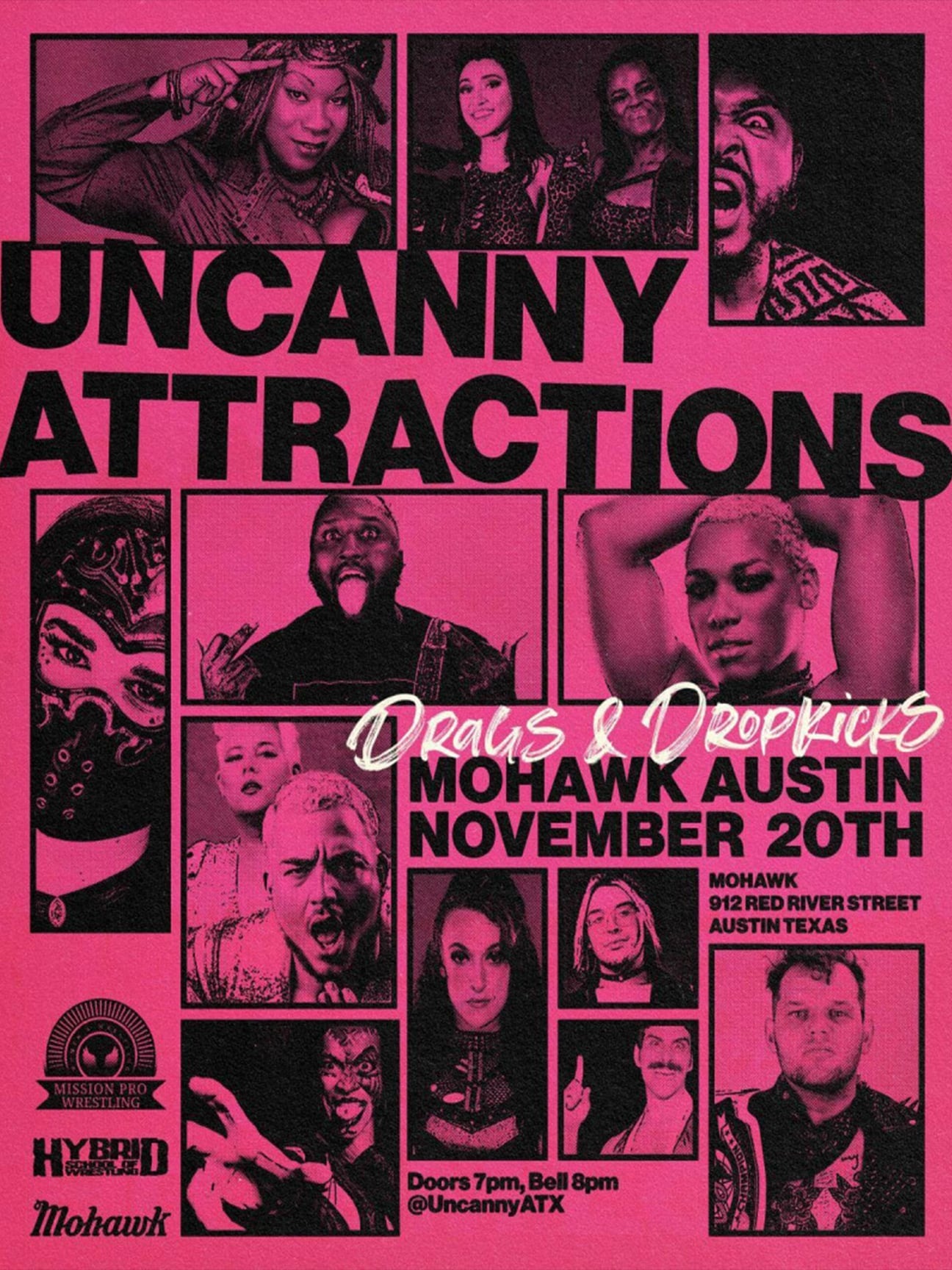 Uncanny Attractions - Drags and Dropkicks 11/20/22