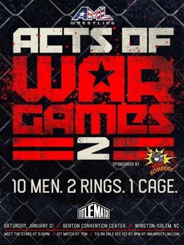 AML Wrestling - Acts of War Games 2 - 1/21/23