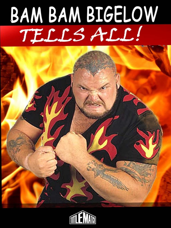 Bam Bam Bigelow Shoot Interview 7/15/02