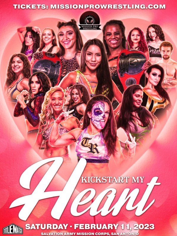 Mission Pro Wrestling - Kickstart My Heart 2/11/23