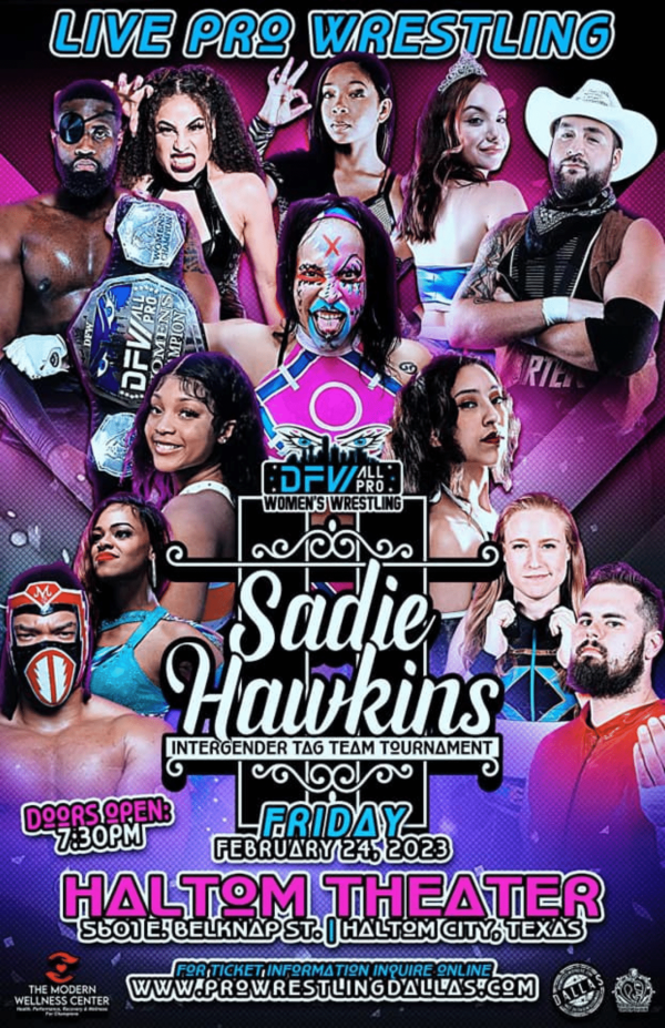 DFW All-Pro Women's Wrestling - Sadie Hawkins Intergender Tag Team Tournament 2/24/23