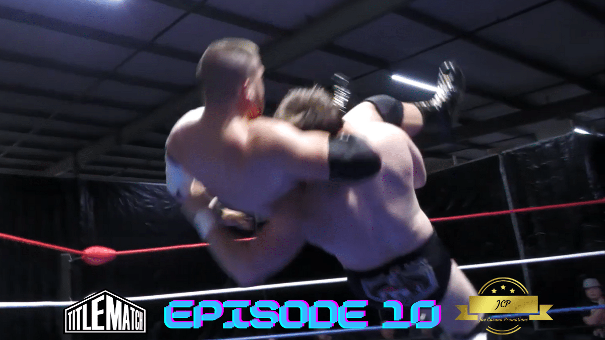 Joe Cazana Promotions - Ep10 Wide World of Wrestling 4/22/22