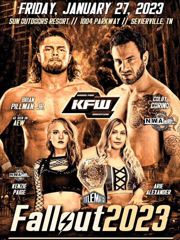 Kross Fire Wrestling - Fallout 2023 1/28/23
