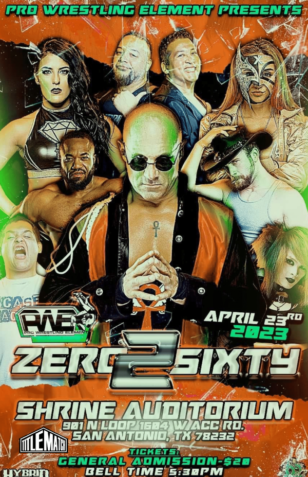 Pro Wrestling Element - Zero 2 Sixty 4/23/23