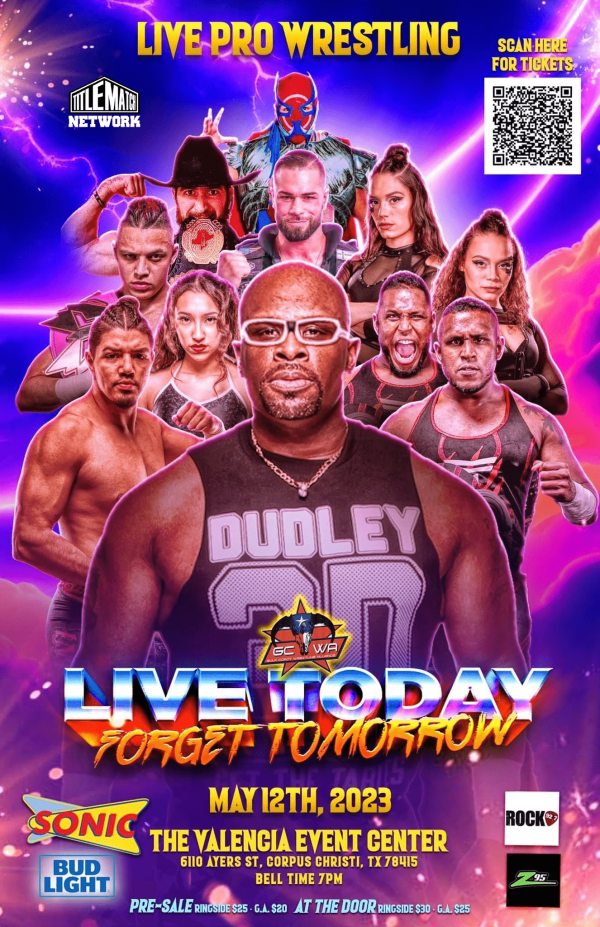 GCWA - Live Today, Forget Tomorrow 5/12/23