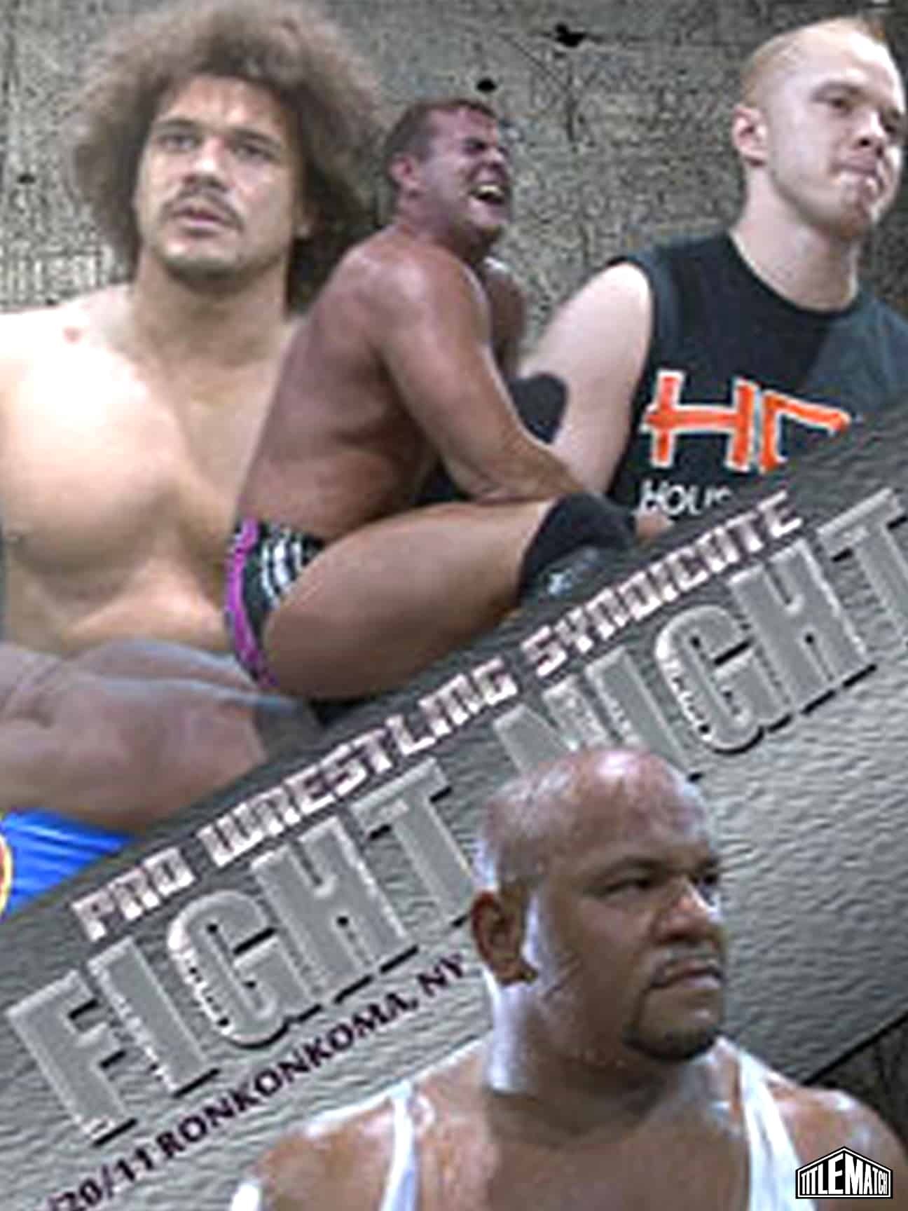 Pro Wrestling Syndicate - Fight Night The 4 Year Anniversary 8/20/11