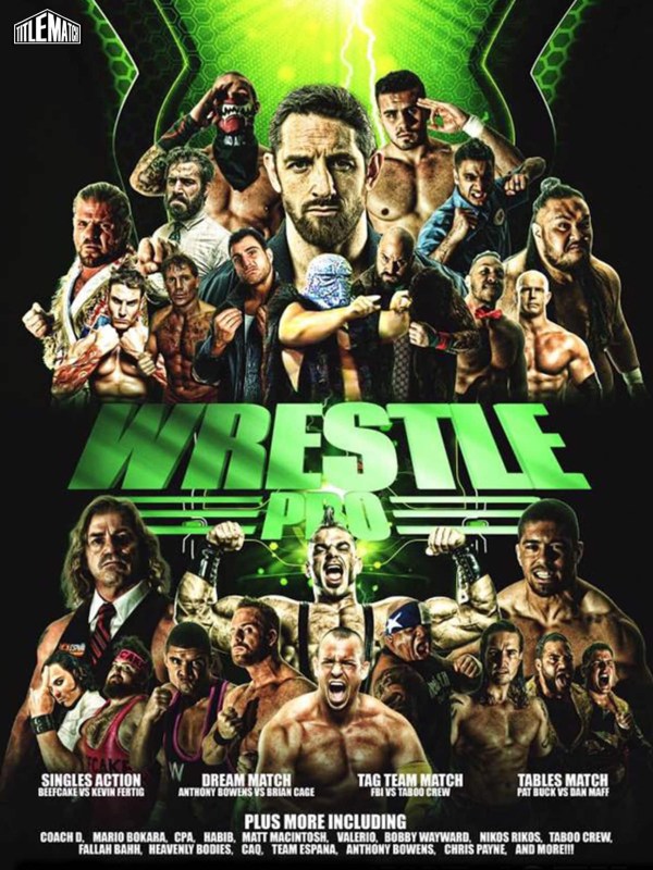 WrestlePro - Live in Jersey 6/10/2017 6/10/17