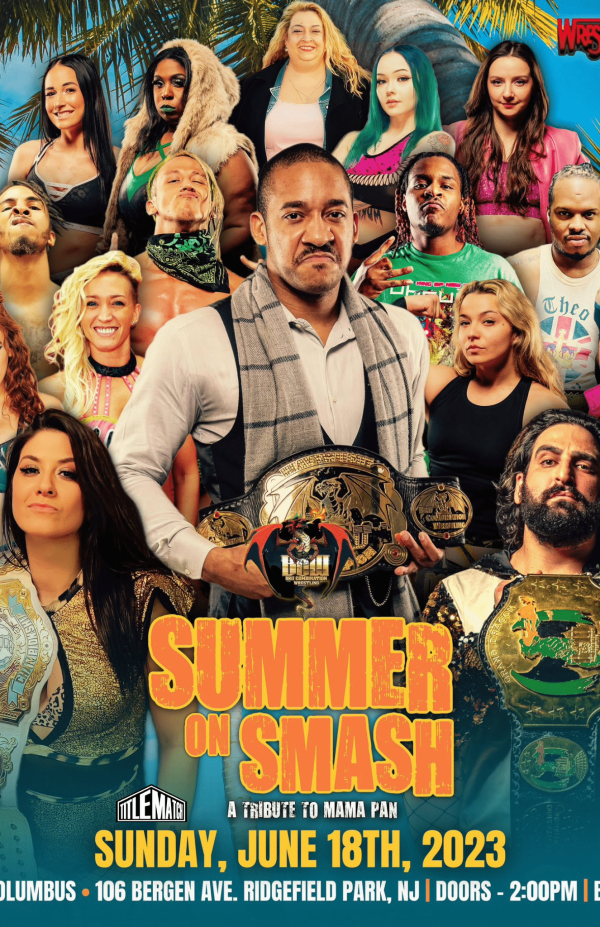 Brii Combination Wrestling - Summer on Smash 6/18/23