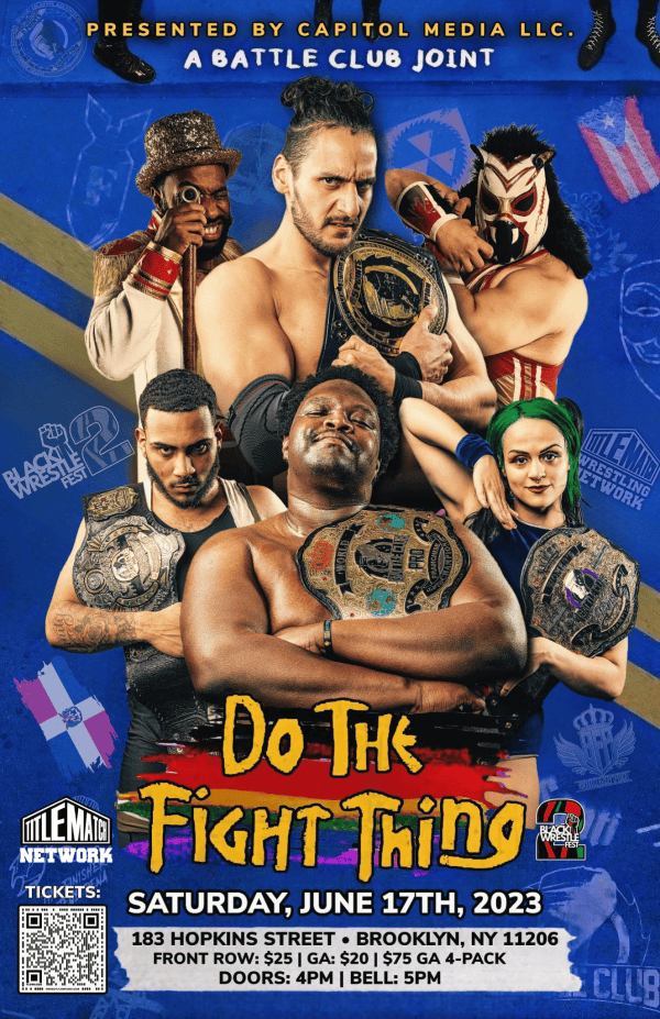 Battle Club Pro - Do The Fight Thing 2 6/17/23