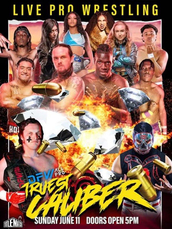 Welcome to the official release of DFW All-Pro "Truest Caliber". Stream exclusively on Title Match Network.