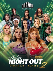 Ladies Night Out - Triple Shot 2 Show 2 5/26/23