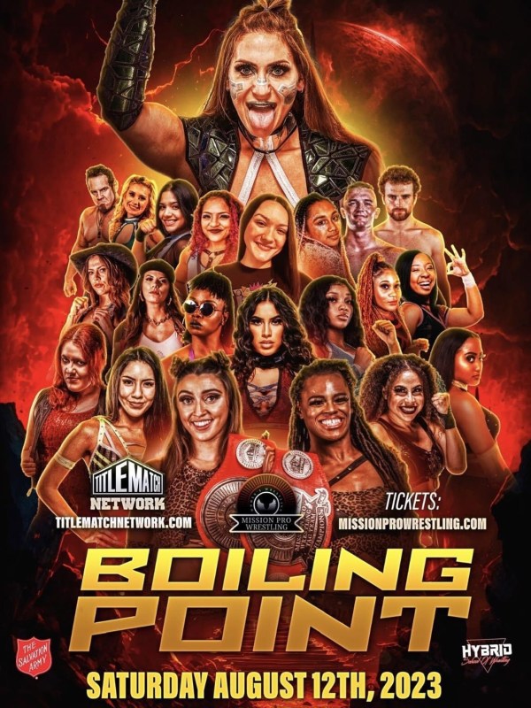 Mission Pro Wrestling - Boiling Point 8/12/23