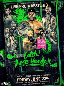 VIP Wrestling - Catch These Hands!! 6/23/23